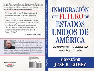 <!--:es-->NUEVO LIBRO EN ESPAÑOL DEL ARZOBISPO JOSÉ H. GOMEZ<!--:-->