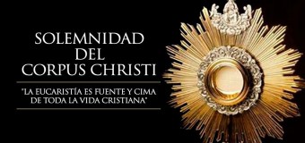 SOLEMNIDAD DEL CORPUS CHRISTI