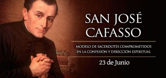 HOY ES FIESTA DE SAN JOSÉ CAFASSO, PATRONO DE LAS CÁRCELES Y MODELO DE CONFESOR