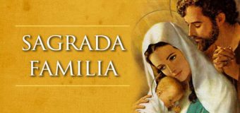 ¡FELIZ FIESTA DE LA SAGRADA FAMILIA!