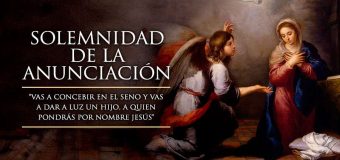 ¡HOY CELEBRAMOS LA ANUNCIACIÓN! EL “SÍ” DE UNA MUJER QUE CAMBIÓ LA HISTORIA