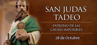 CELEBRAMOS A SAN JUDAS TADEO, PATRONO DE LAS CAUSAS IMPOSIBLES