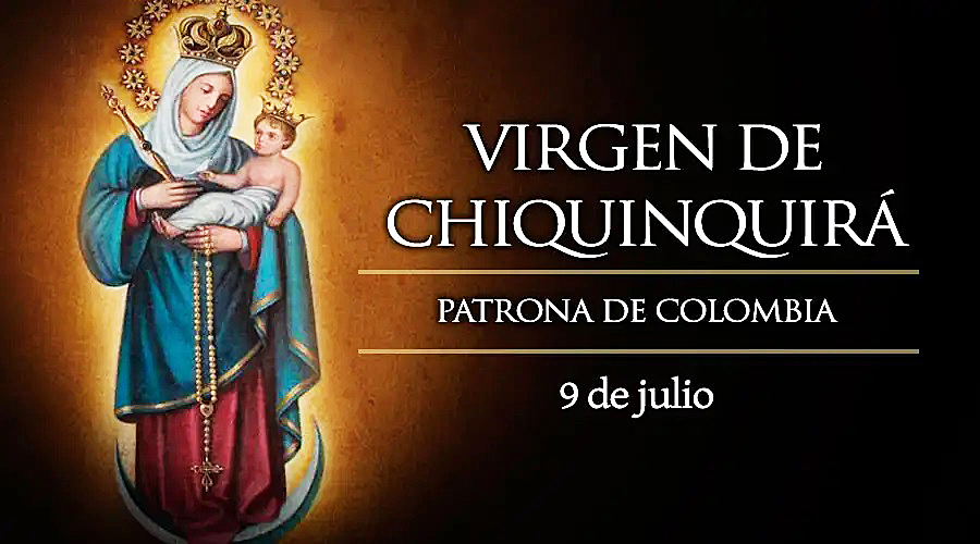 LA FIESTA DE LA VIRGEN DE CHIQUINQUIRÁ, PATRONA DE LA REPÚBLICA DE COLOMBIA