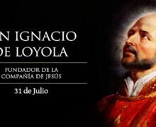 HOY CELEBRAMOS A SAN IGNACIO DE LOYOLA, FUNDADOR DE LA COMPAÑÍA DE JESÚS
