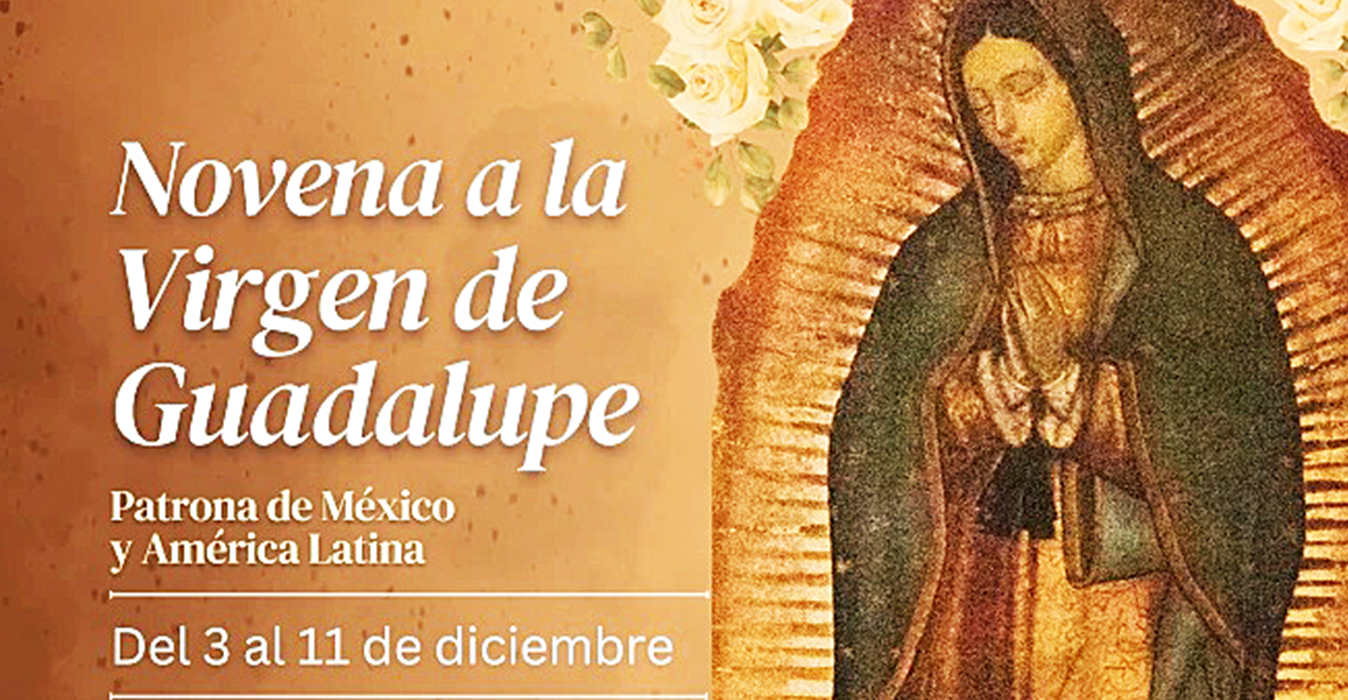 SE INICIA LA NOVENA A LA VIRGEN DE GUADALUPE